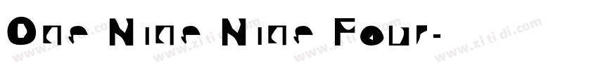 One Nine Nine Four字体转换